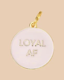 TWO TAILS PET COMPANY Loyal AF ID Tag (Custom/Drop-Ship)